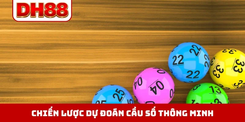 Chiến lược dự đoán cầu số thông minh