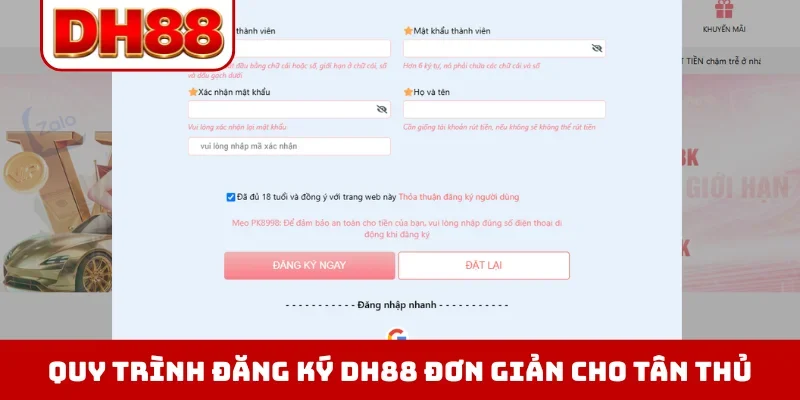 Quy trình đăng ký DH88 đơn giản cho tân thủ