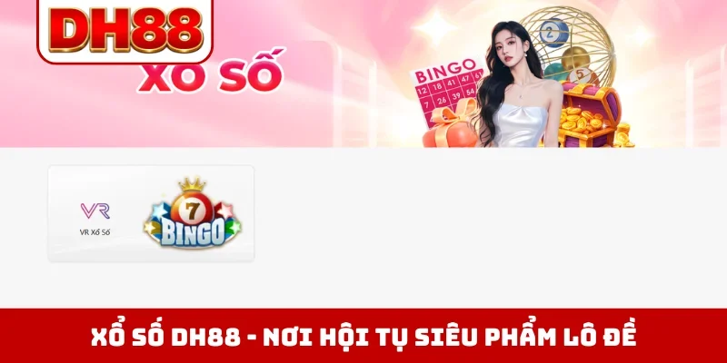 Xổ số DH88